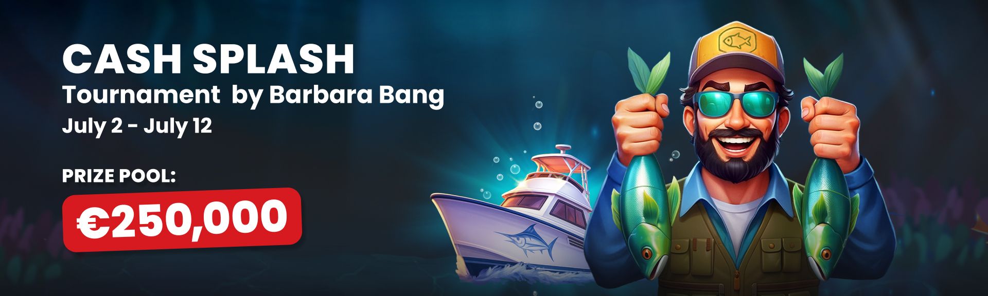 Cash Splash €250K